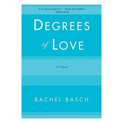 "Degrees of Love" - "" ("Basch Rachel")(Paperback)