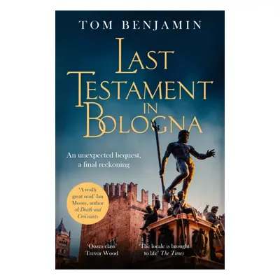 "Last Testament in Bologna" - "" ("Benjamin Tom")(Paperback / softback)