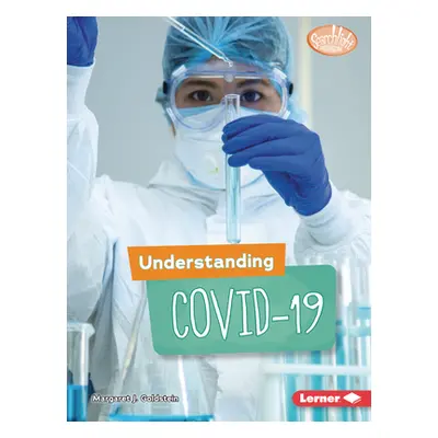 "Understanding Covid-19" - "" ("Goldstein Margaret J.")(Paperback)