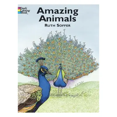 "Amazing Animals Coloring Book" - "" ("Soffer Ruth")(Paperback)