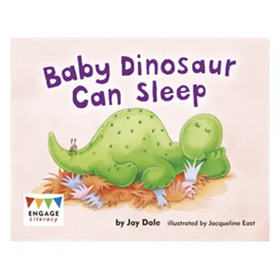 "Baby Dinosaur Can Sleep" - "" ("Dale Jay")(Paperback / softback)