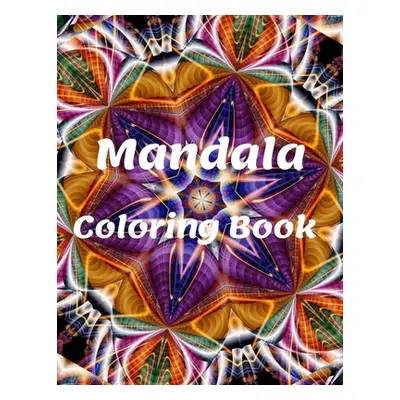 "Mandala Coloring Book: for Girls Ages 8-12 Perfect Relaxation Coloring Book for Girls, Christma