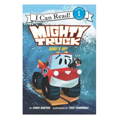 "Mighty Truck: Surf's Up!" - "" ("Barton Chris")(Paperback)