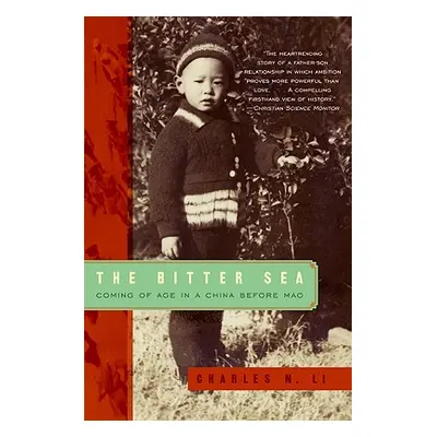 "The Bitter Sea" - "" ("Li Charles N.")(Paperback)