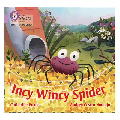 "Incy Wincy Spider" - "Band 00/Lilac" ("Baker Catherine")(Paperback / softback)