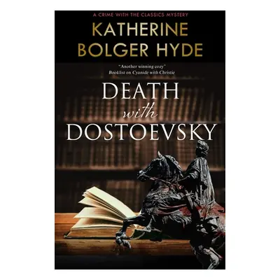 "Death with Dostoevsky" - "" ("Hyde Katherine Bolger")(Paperback)