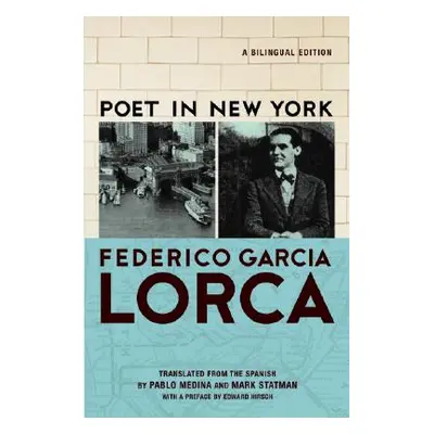 "Poet in New York/Poeta En Nueva York" - "" ("Lorca Frederico Garca")(Paperback)