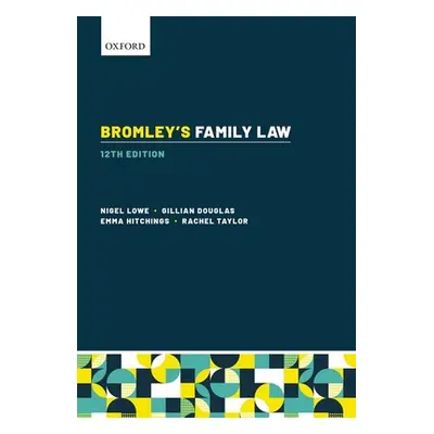 "Bromley's Family Law" - "" ("Lowe Nigel (QC (Hon) Emeritus Professor of Law Cardiff University)