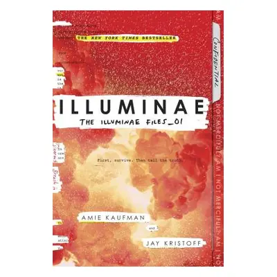 "Illuminae" - "" ("Kaufman Amie")(Paperback)