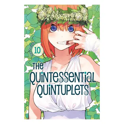 "The Quintessential Quintuplets 10" - "" ("Haruba Negi")(Paperback)