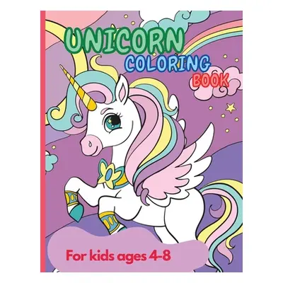 "Unicorn Coloring Book: Amazing Unicorn Coloring Book for Kids ages 4-8 year old Party Favor Mag