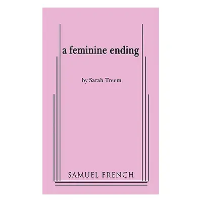 "A Feminine Ending" - "" ("Treem Sarah")(Paperback)