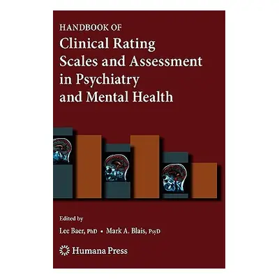 "Handbook of Clinical Rating Scales and Assessment in Psychiatry and Mental Health" - "" ("Baer 