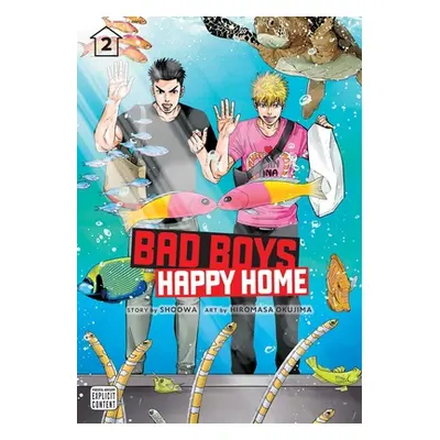 "Bad Boys, Happy Home, Vol. 2, 2" - "" ("Shoowa")(Paperback)