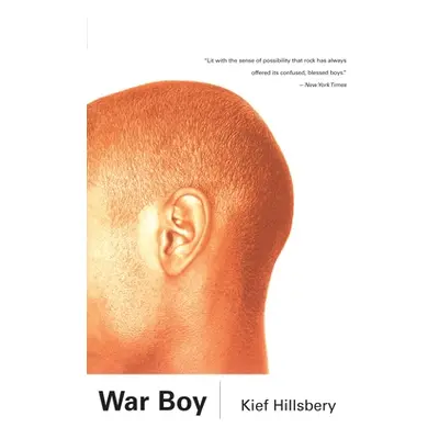 "War Boy" - "" ("Hillsbery Kief")(Paperback)