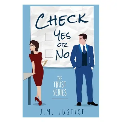 "Check Yes Or No" - "" ("Justice J. M.")(Paperback)