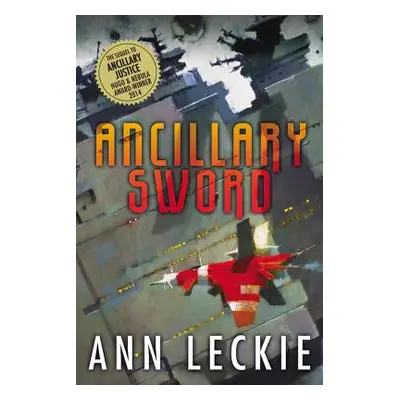 "Ancillary Sword" - "" ("Leckie Ann")(Paperback)