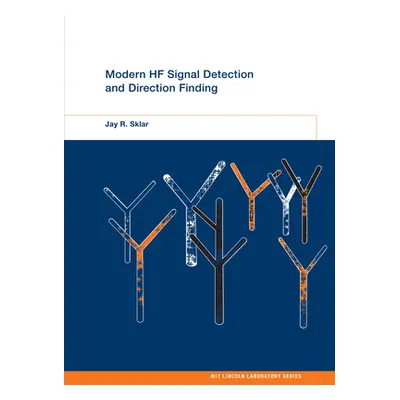 "Modern Hf Signal Detection and Direction Finding" - "" ("Sklar Jay R.")(Pevná vazba)