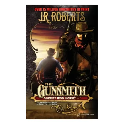 "Sheriff Iron Horse" - "" ("Roberts J. R.")(Paperback)