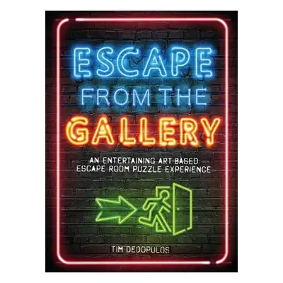 "Escape from the Gallery: An Entertaining Art-Based Escape Room Puzzle Experience" - "" ("Hamer-