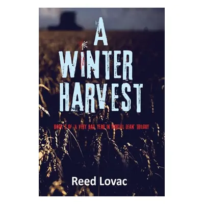 "A Winter Harvest" - "" ("Coverdale Nat")(Paperback)