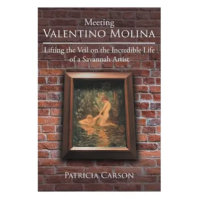 "Meeting Valentino Molina: Lifting the Veil on the Incredible Life of a Savannah Artist" - "" ("