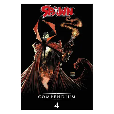 "Spawn Compendium, Volume 4 Color Edition" - "" ("McFarlane Todd")(Paperback)