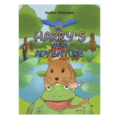 "Harry's New Adventure" - "" ("Zinczenko Mickey")(Pevná vazba)