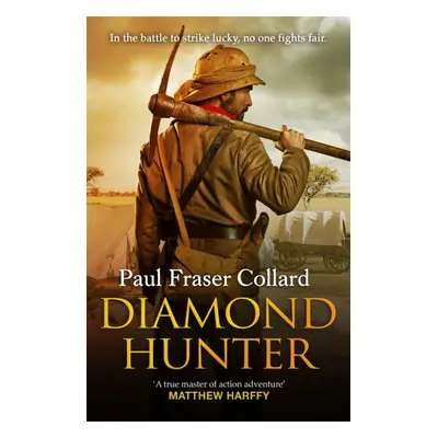 "Diamond Hunter" - "" ("Fraser Collard Paul")(Paperback)