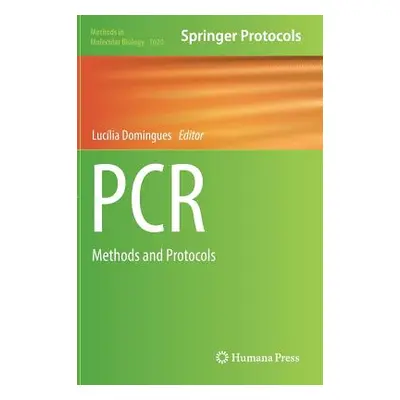 "PCR: Methods and Protocols" - "" ("Domingues Luclia")(Pevná vazba)