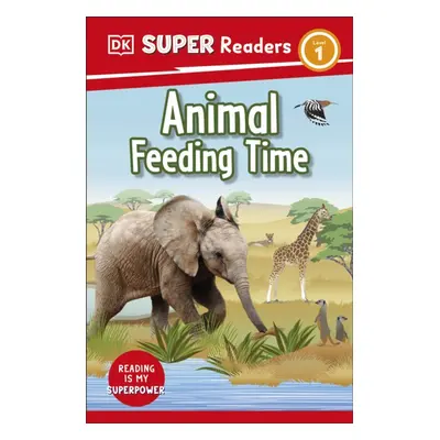 "DK Super Readers Level 1 Animal Feeding Time" - "" ("DK")(Paperback / softback)