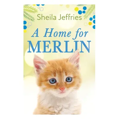 "Home for Merlin" - "" ("Jeffries Sheila")(Paperback / softback)