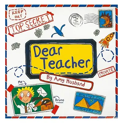 "Dear Teacher" - "" ("Husband Amy")(Paperback)