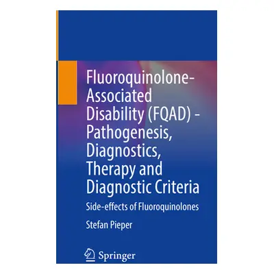 "Fluoroquinolone-Associated Disability