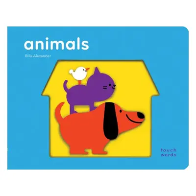 "Touchwords: Animals" - "" ("Chronicle Books")(Board Books)