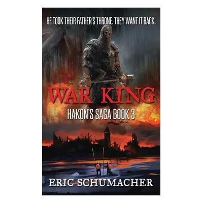 "War King" - "" ("Schumacher Eric")(Pevná vazba)