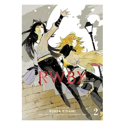 "Rwby: The Official Manga, Vol. 2: The Beacon ARC" - "" ("Rooster Teeth Productions")(Paperback)