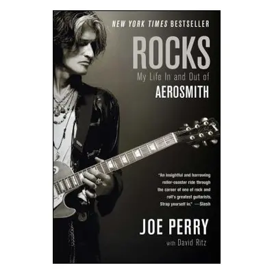 "Rocks: My Life in and Out of Aerosmith" - "" ("Perry Joe")(Paperback)