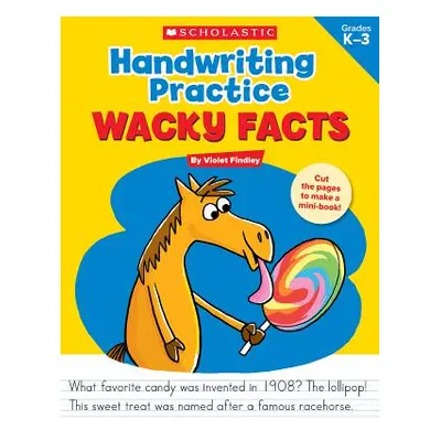 "Handwriting Practice: Wacky Facts: Grades K-3" - "" ("Findley Violet")(Paperback)