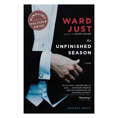 "An Unfinished Season" - "" ("Just Ward")(Paperback)