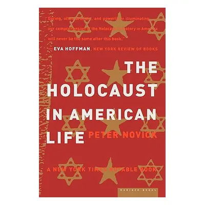 "The Holocaust in American Life" - "" ("Novick Peter")(Paperback)