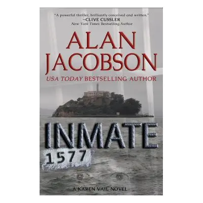 "Inmate 1577" - "" ("Jacobson Alan")(Paperback)