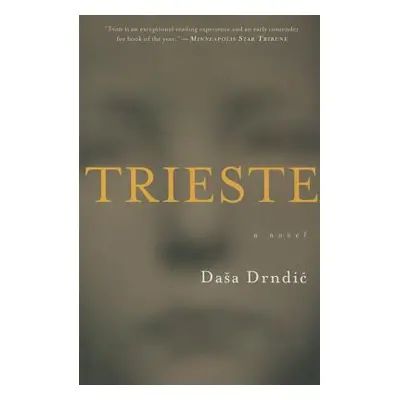 "Trieste" - "" ("Drndic Dasa")(Paperback)