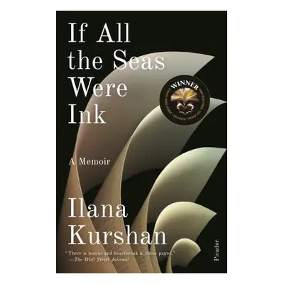 "If All the Seas Were Ink: A Memoir" - "" ("Kurshan Ilana")(Paperback)