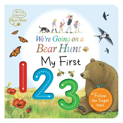 "We're Going on a Bear Hunt: My First 123" - "" ("Walker Productions Ltd")(Board Books)