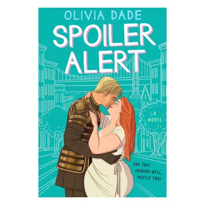 "Spoiler Alert" - "" ("Dade Olivia")(Paperback)