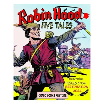 "Robin Hood tales" - "" ("Restore Comic Books")(Paperback)