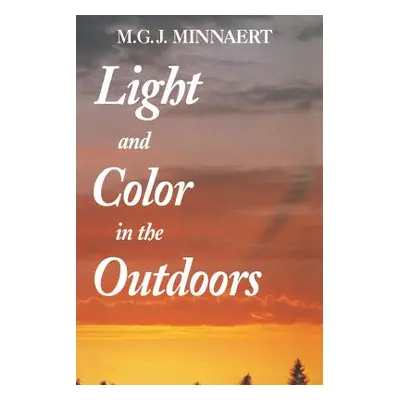 "Light and Color in the Outdoors" - "" ("Seymour L.")(Paperback)