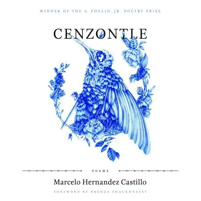 "Cenzontle" - "" ("Castillo Marcelo Hernandez")(Paperback)