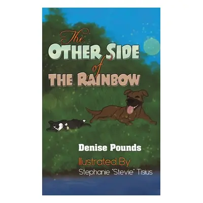 "The Other Side of the Rainbow" - "" ("Pounds Denise")(Pevná vazba)